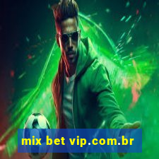 mix bet vip.com.br